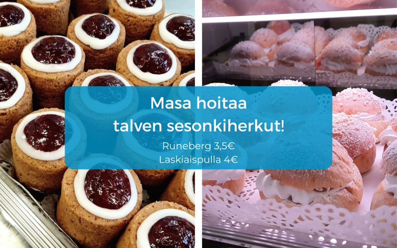 Runebergin tortut ja laskiaispullat tilauksesta!